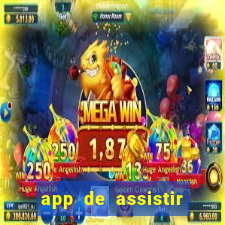 app de assistir jogo ao vivo gratis